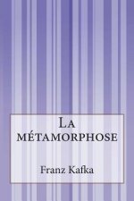 La métamorphose