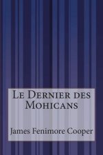Le Dernier des Mohicans