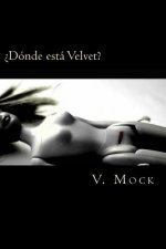 ?Dónde está Velvet?