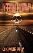 Infernal Highway