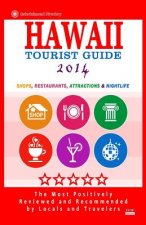 Hawaii Tourist Guide: Shops, Restaurants, Attractions & Nightlife in Hawaii (New Tourist Guide)