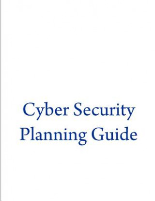 Cyber Security Planning Guide