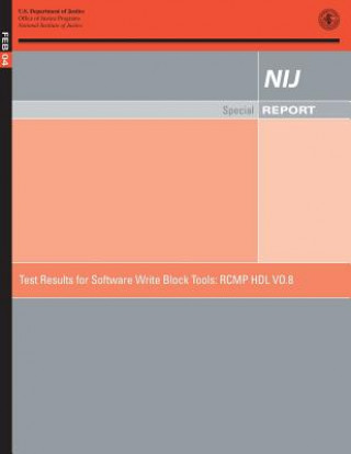 Testing Resulting for Software Write Block Tools: Rcmp Hdl Vo.8