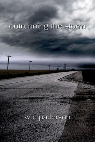outrunning the storm