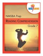 Rise & Shine NMSBA Prep Grade 7 Reading Comprehension