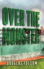 Over The Monster