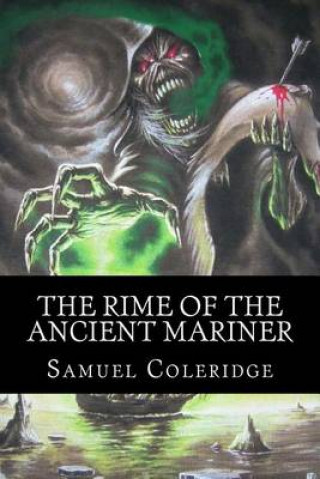 The Rime of the Ancient Mariner