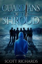 Guardians of the Shroud