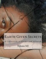 Earth Given Secrets