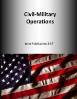 Civil-Military Operations: Joint Publication 3-57
