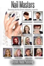 Nail Masters: Success stories from industry experts