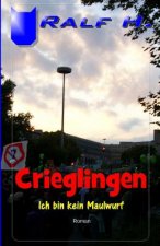 Crieglingen - Ich bin kein Maulwurf