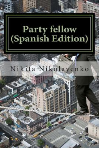 Party fellow (Spanish Edition)