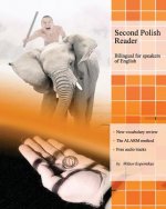 Second Polish Reader: Bilingual for Speakers of English