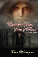 Crescent Sun: Sons of Blood