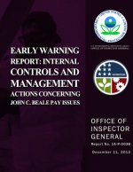 Early Warning Report: Internal Controls and Management Action Concerning John C. Beale Pay Issues