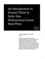 An Introduction to Freeze/Thaw in Soils: One Dimensional Linear Heat Flow