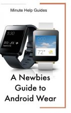 A Newbies Guide to Android Wear