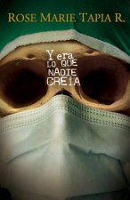 Y era lo que nadie creia