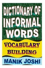 Dictionary of Informal Words