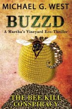BUZZD - The Bee Kill Conspiracy