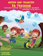 Gifted and Talented: IQ Training: Brainstorm: IQ Training test workbook for ages 3-6