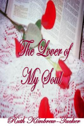 The Lover of My Soul