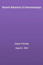 Recent Advances in Immunoassays