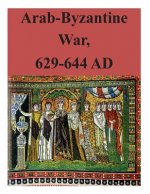 Arab-Byzantine War, 629-644 AD