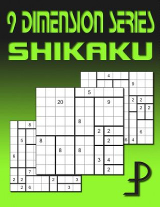 9 Dimension Series: Shikaku