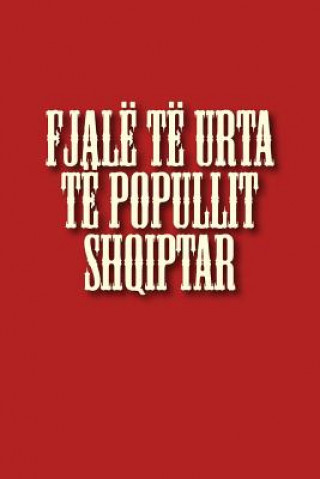 Fjalë Të Urta Të Popullit Shqiptar