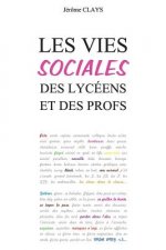 Les vies sociales des lycéens et des profs