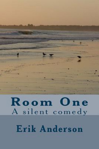 Room One: A silent comedy