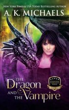 Supernatural Enforcement Bureau, Book 1, the Dragon and the Vampire: Book 1