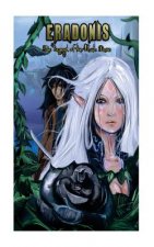 Eradonis: Legend of the Black Rose