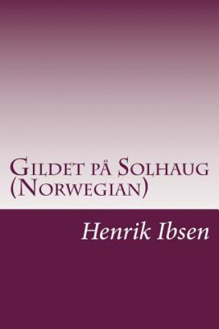 Gildet p? Solhaug (Norwegian)
