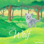Der kleine Wolf: Kurzgeschichten