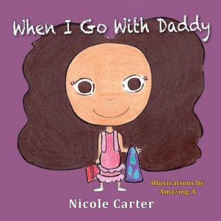 When I Go With Daddy