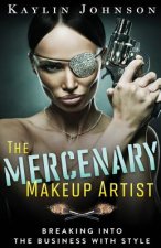 Mercenary Makeup Artist