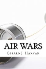 Air Wars: A History of 20th Century Irish Radio