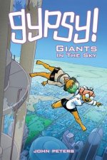 Gypsy!: Book 2: Giants In The Sky