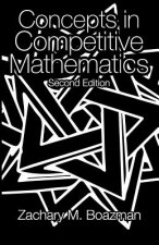 Concepts in Competitive Mathematics, Second Edition
