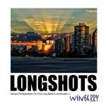 LongShots: Unique Perspectives On The Long Beach Landscape