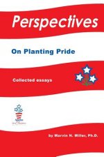 Perspectives on Planting Pride