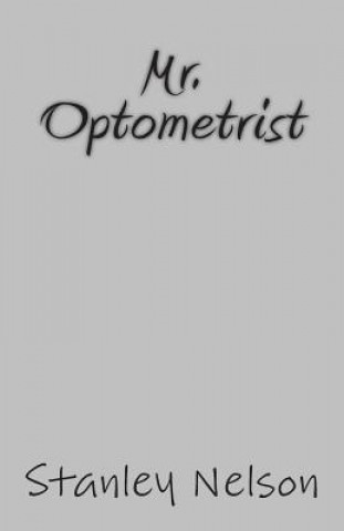 Mr. Optometrist