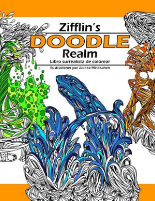 Doodle Realm: Libro surrealista de colorear