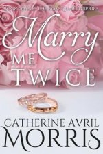 Marry Me Twice
