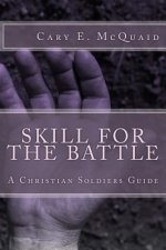Skill For The Battle!