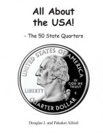 All About ?the USA! Trade Version: - The 50 State Quarters