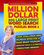 Million Dollar 300 Large Print Word Search Puzzles: Book 2